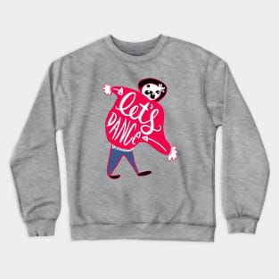 Let's Dance Party Monster: Funny Socially Awkward Creature Crewneck Sweatshirt